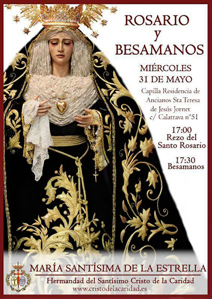 Rosario y Besamanos María Santísima de la Estrella. 2017.