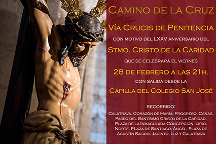 Vía Crucis de Penitencia "Camino a la Cruz". Viernes 28 de febrero a las 21 horas desde la Capilla del Colegio San José.